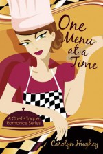 One Menu at a Time - Carolyn Hughey