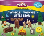 PLAY-DOH: Twinkle, Twinkle, Little Star - Kara Kenna