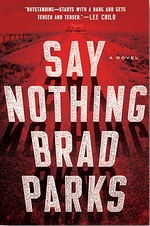 Say Nothing - Brad Parks