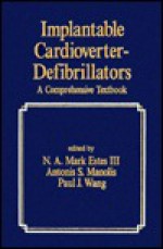 Implantable Cardioverter-Defibrillators - N.A. Mark Estes III