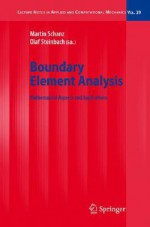 Boundary Element Analysis (Lecture Notes In Applied And Computational Mechanics) - Martin Schanz