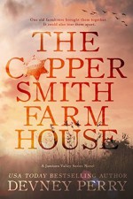 The Coppersmith Farmhouse - Devney Perry