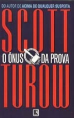 O Ônus da Prova - Scott Turow, Isaac Piltcher, A.B. Pinheiro de Lemos