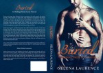 Buried: A Hiding from Love Novel - Selena Laurence