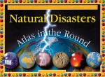 Natural Disasters: Atlas In The Round - Clare Oliver