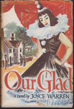 Our Glad - Joyce Warren