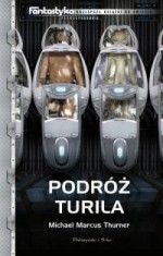 Podróż Turila - Michael Marcus Thurner