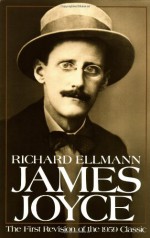 James Joyce - Richard Ellmann