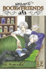 Natsume's Book of Friends, Volume 12 - Yuki Midorikawa