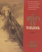 The Artist's Way Workbook - Julia Cameron