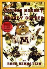 More... Gopher Hockey by the Hockey Gopher - Ross Bernstein