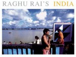 Raghu Rai's India: Reflections in Colour - Raghu Rai