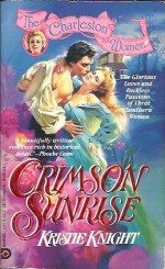 Crimson Sunrise - Kristie Knight