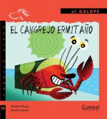 El cangrejo ermitano (Caballo alado series-Al galope) (Spanish Edition) - Roberto Aliaga, Daniel Jiménez