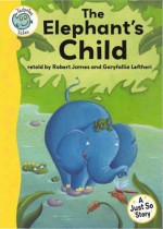 The Elephant's Child - Robert James