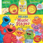 Sesame Street Deluxe Music Player (Music Player Storybook) - Sesame Street