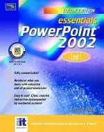 Essentials: PowerPoint 2002 Level 1 (Color Edition) - Linda Bird