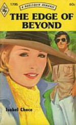 The Edge of Beyond - Isobel Chace