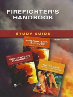 Firefighter's Handbook Study Guide - Thomson Delmar Learning Inc.