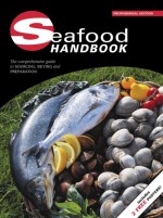 Seafood Handbook: The Comprehensive Guide to Sourcing, Buying and Preparation [With 2 Posters] - Diversified Business Communications