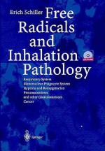 Free Radicals and Inhalation Pathology: Respiratory System, Mononuclear Phagocyte System - Hypoxia and Reoxygenation - Pneumoconioses and Other Granul - Erich Schiller, H. Bartsch, W. Kriz