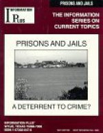 Prisons & Jails: A Deterrent to Crime - Mark A. Siegel, Nancy R. Jacobs