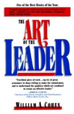 The Art of the Leader - William A. Cohen