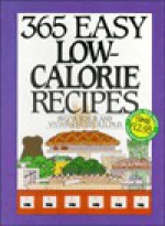 365 Easy Low-Calorie Recipes - Sylvia Schur