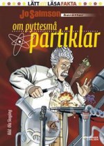 Om pyttesmå partiklar - Jo Salmson