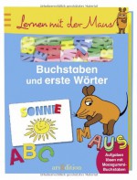 Lernen mit der Maus - Buchstaben und erste Wörter - Marlies Koenen, Helge Glatzel-Poch