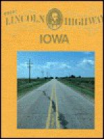 The Lincoln Highway - Gregory M. Franzwa