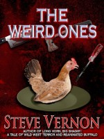 The Weird Ones - Steve Vernon