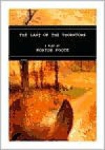 Last of the Thorntons - Horton Foote