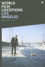 World Film Locations: Los Angeles - Gabriel Solomons