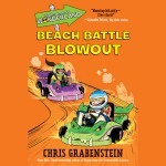 Welcome to Wonderland #4: Beach Battle Blowout - Chris Grabenstein