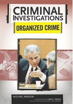 Organized Crime - Michael Benson, Richard Worth