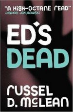 Ed's Dead - Russel D. McLean