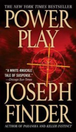 Power Play: A Novel - Joseph Finder