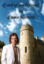 Lord Of My Dreams - Emma Daniels