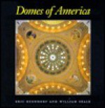 Domes of America - William Seale