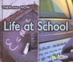 Life at School - Vicki Yates