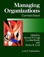 Managing Organizations - Stewart R. Clegg