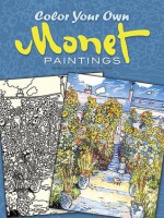 Color Your Own Monet Paintings - Claude Monet, Marty Noble