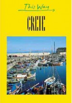 Crete - Barbara Ender-Jones, Konrad Joliat, Bernard Fuchs Falk-Verlag