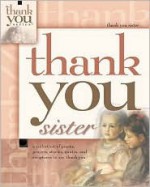 Thank You, Sister - Howard Books, Debbie Webb