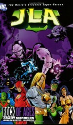 JLA, Vol. 3: Rock of Ages - Grant Morrison, Howard Porter, John Dell