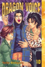 Dragon Voice, Volume 10 - Nishiyama Yuriko, Adrienne Beck