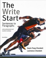 The Write Start with Readings: Sentences to Paragraphs with Professional and Student Readings - Gayle Feng-Checkett, Lawrence Checkett