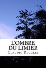 L'Ombre Du Limier - Claudio Ruggeri, Serge Raphael