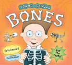 Young Genius: Bones (Young Genius Books) - Kate Lennard, Eivind Gulliksen